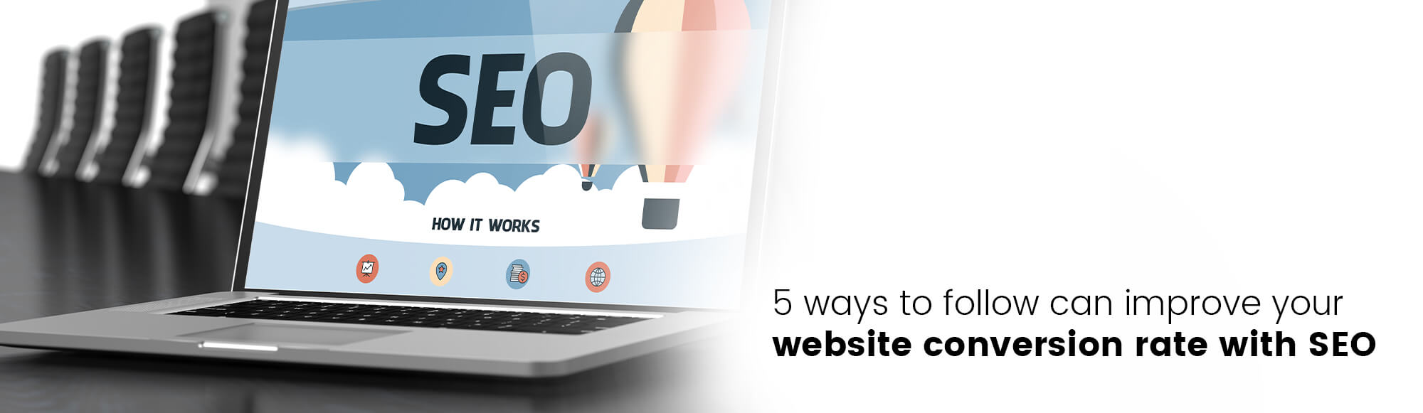 5 methods for increasing website conversion rates using SEO.