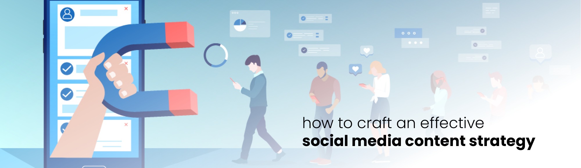 How to Craft an Effective Social Media Content Strategy