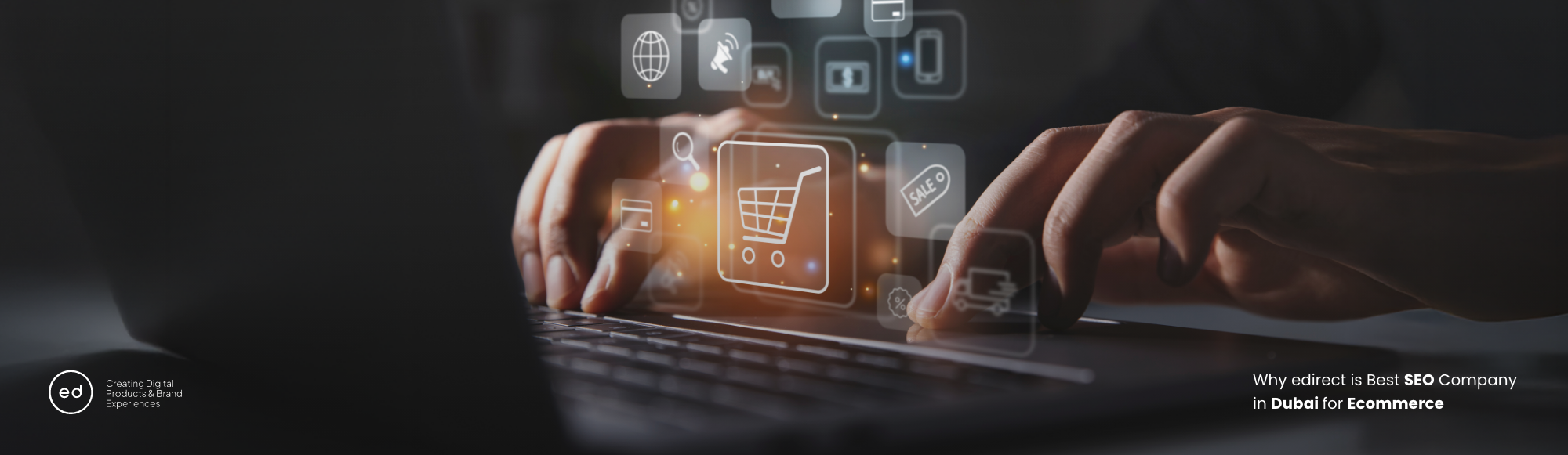 Why edirect is Best SEO Company in Dubai for Ecommerce